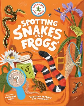 Backpack Explorer: Spotting Snakes and Frogs, and Other Reptiles and Amphibians: What Will You Find? Hardcover  Sticker Book, April 29, 2025