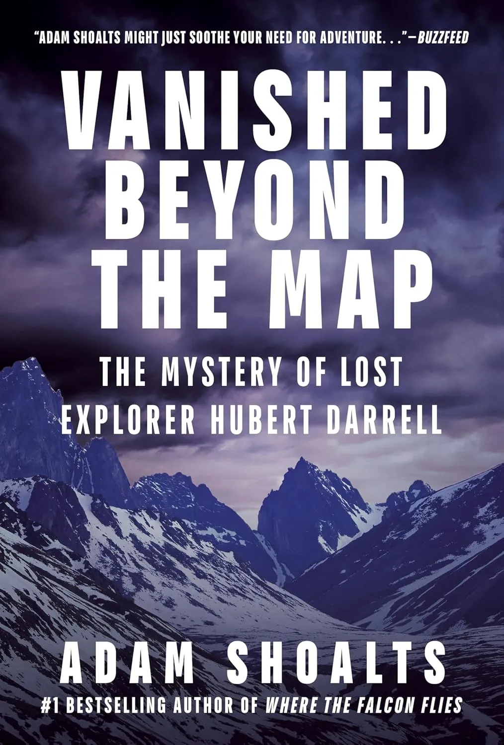 Vanished Beyond the Map: The Mystery of Lost Explorer Hubert Darrell Hardcover  October 7, 2025